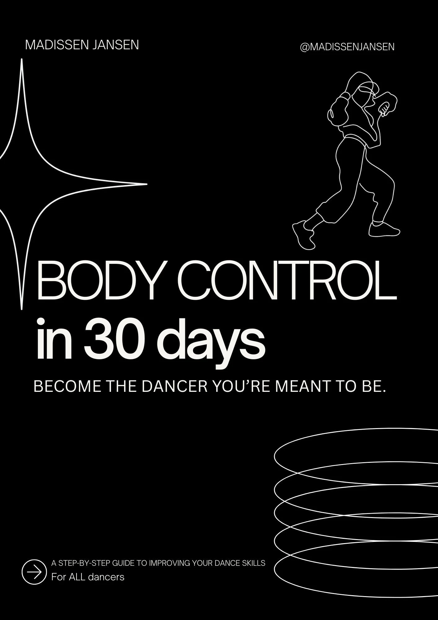 Body Control in 30-Days Course: Become the Dancer You're Meant to Be