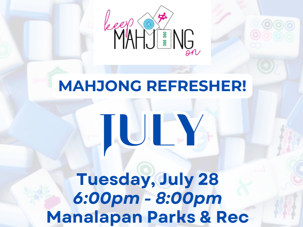 Mahjong Refresher in Manalapan