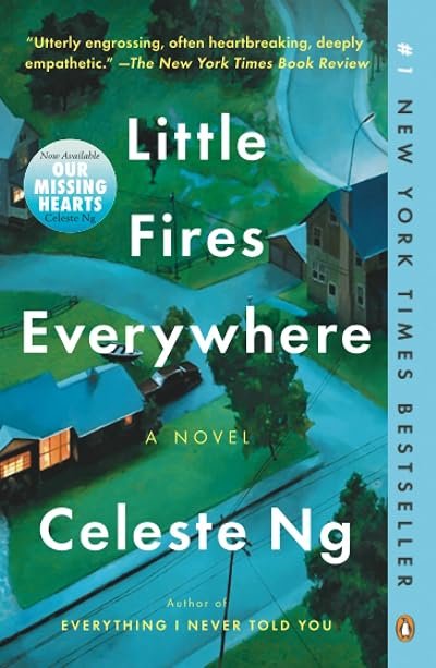 Book cover of "Little Fires Everywhere" by Celeste Ng. The cover features a stylized illustration of a suburban neighborhood with houses and trees, predominantly in shades of green and blue. The title and author's name are prominently displayed.