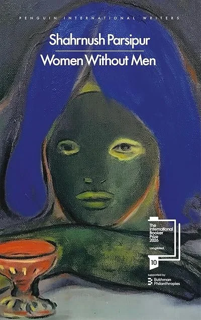 Cover of the book "Women Without Men" by Shahrnush Parsipur, featuring an abstract portrait of a woman with blue hair and green face, resting her chin on a bowl.