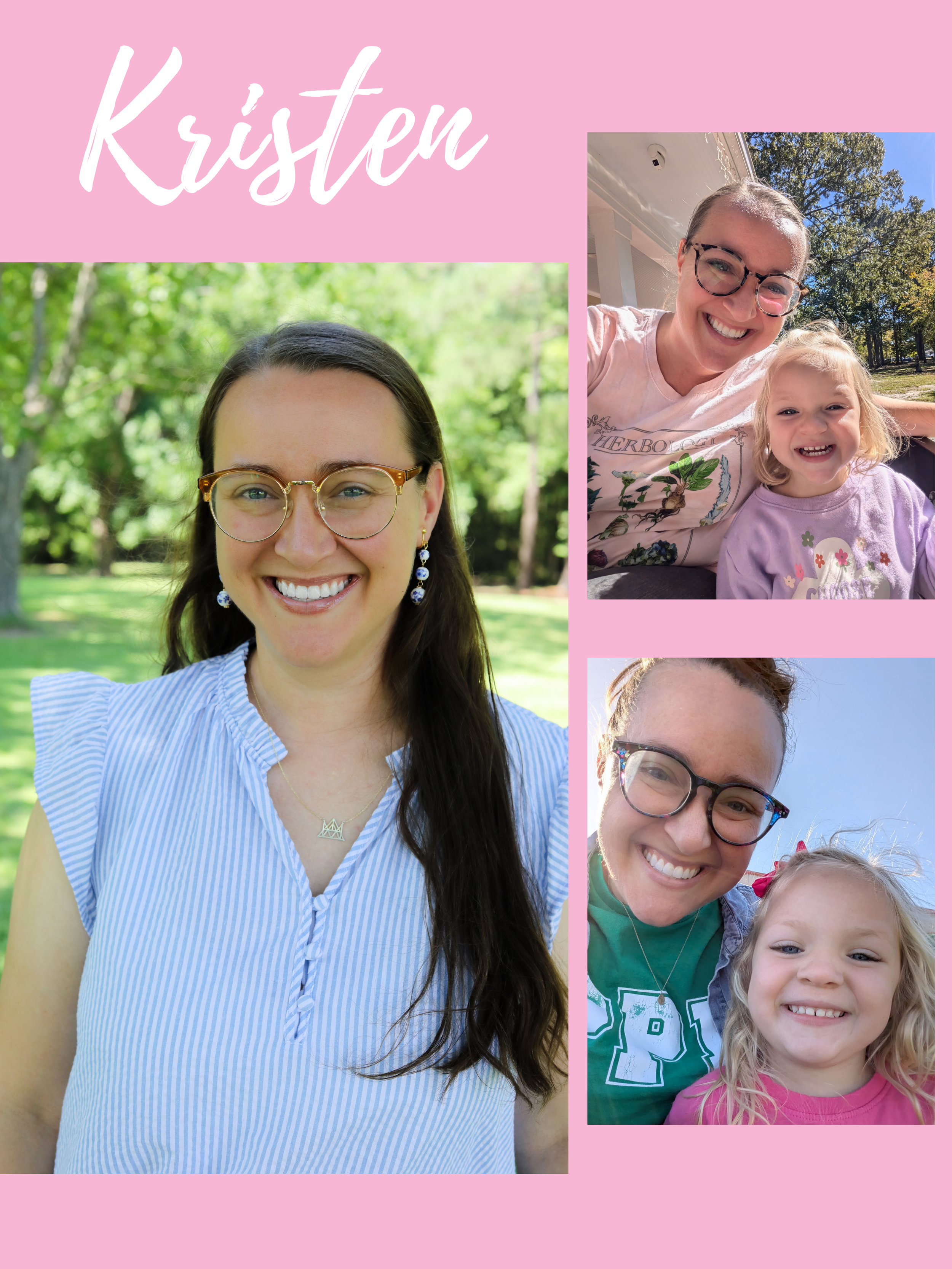 Collage of a woman and child smiling. The collage has a pink background with the name 'Kristen' written in white cursive text at the top left.