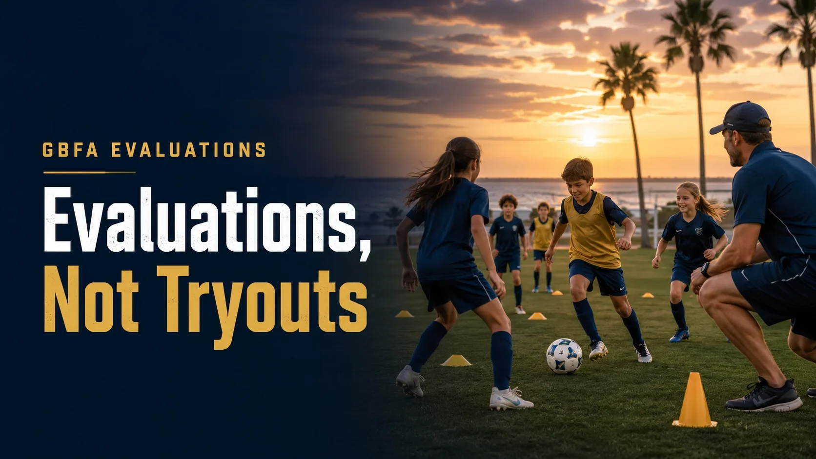 Why Gulf Breeze Futbol Academy Uses Evaluations (Not Tryouts)