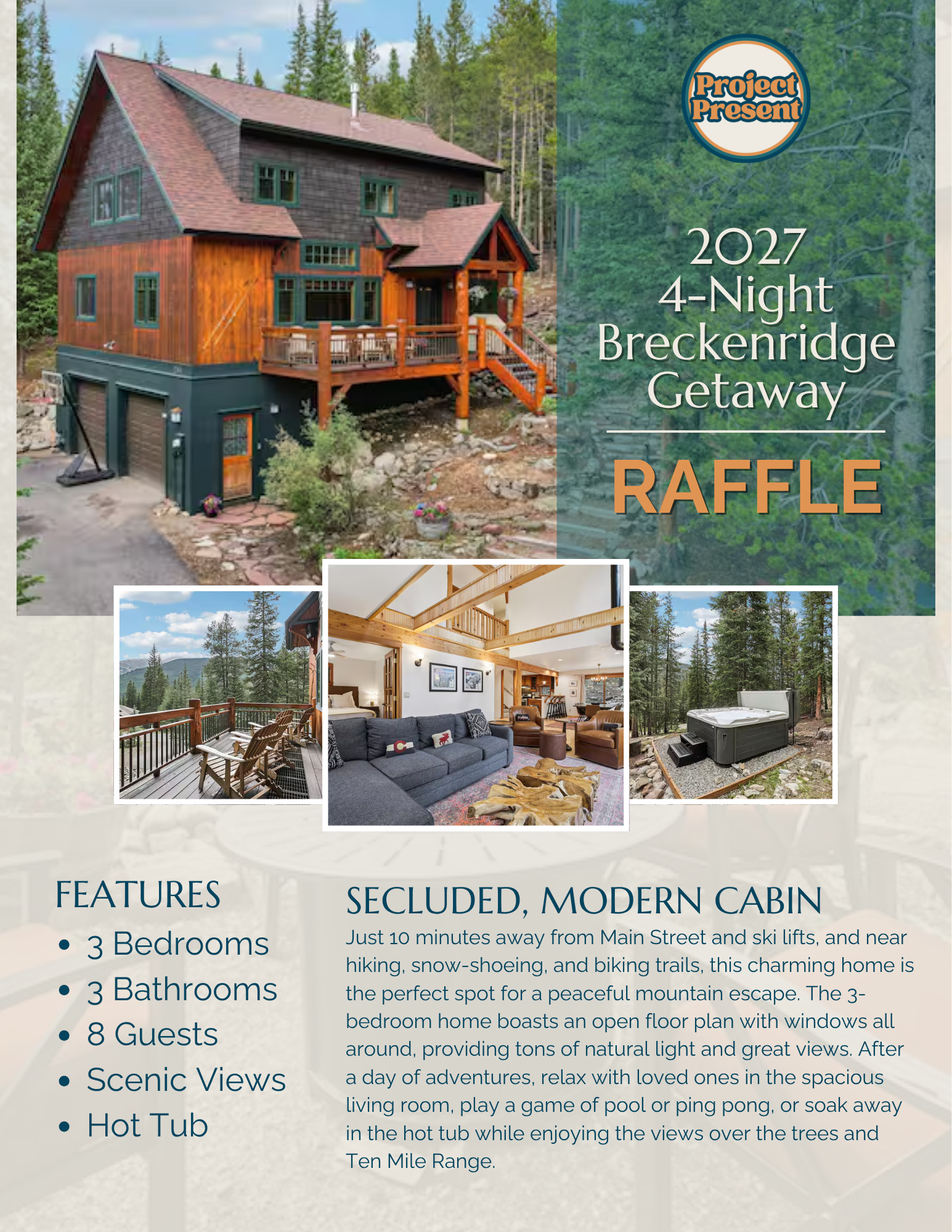 Project Present fundraiser: Getaway Raffle