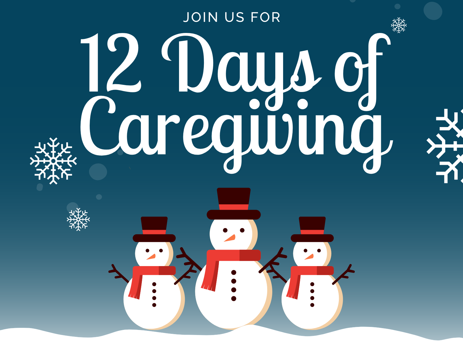 12 Days of Caregiving