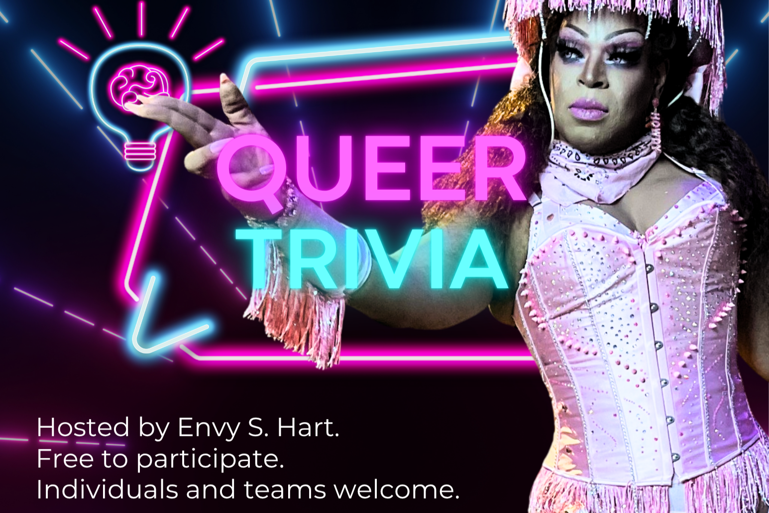 Queer Trivia, hosted by ENVY S. HART