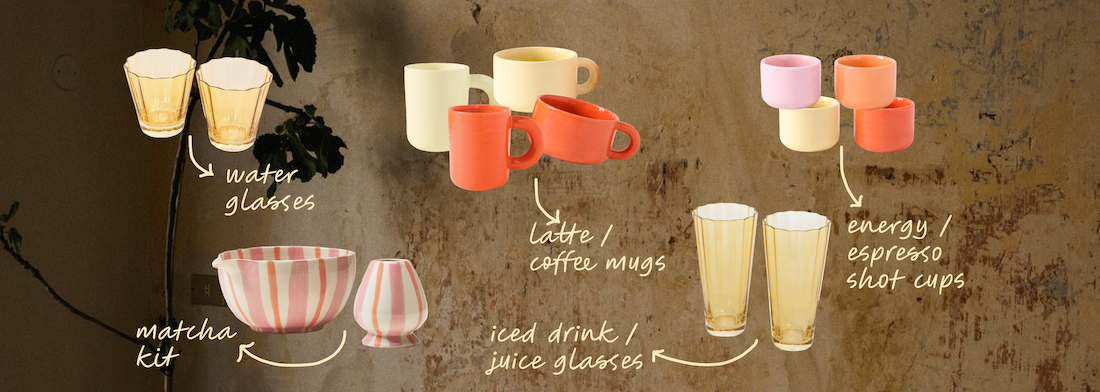 Arrangement of various drinkware and cups on a wall, including water glasses, matcha kit, latte or coffee mugs, iced drink or juice glasses, and energy or espresso shot cups.