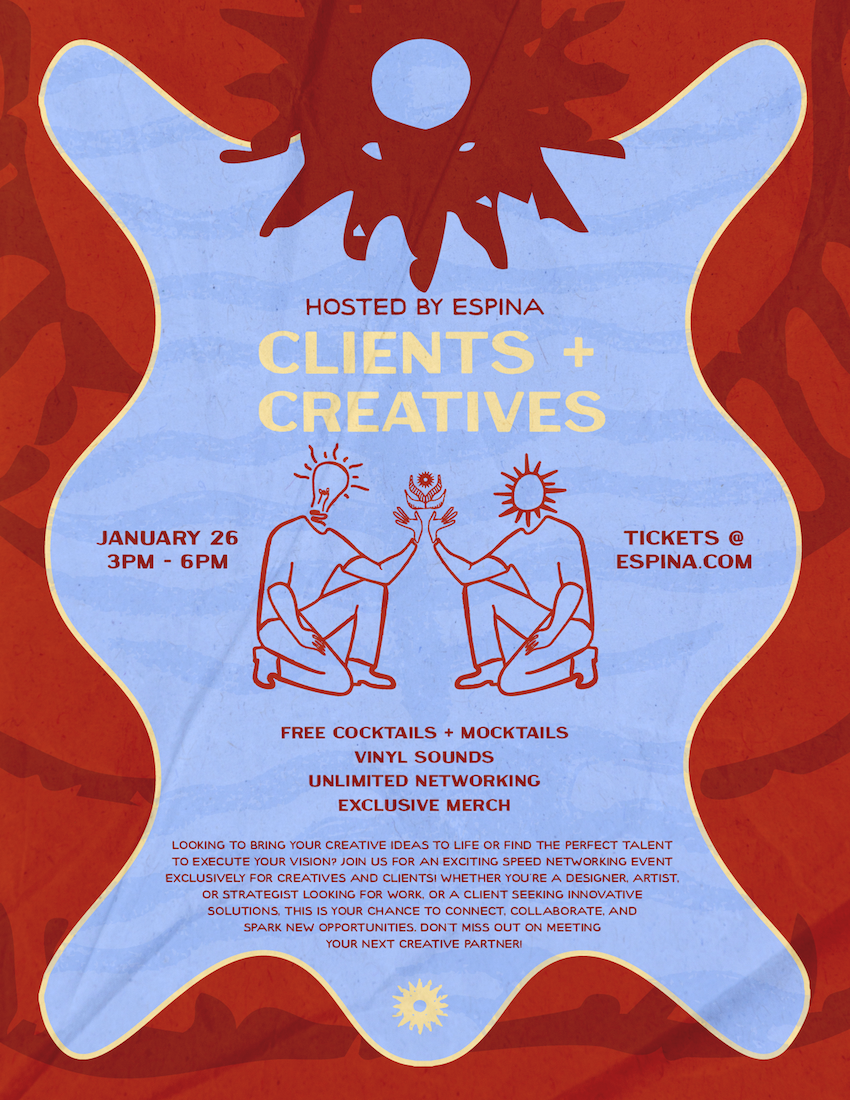 Flyer for an event hosted by Espina called "Clients + Creatives" on January 26 from 3pm to 6pm. The flyer features a blue background with red and yellow accents, and illustrations of two people sitting back-to-back exchanging a glowing object. It off