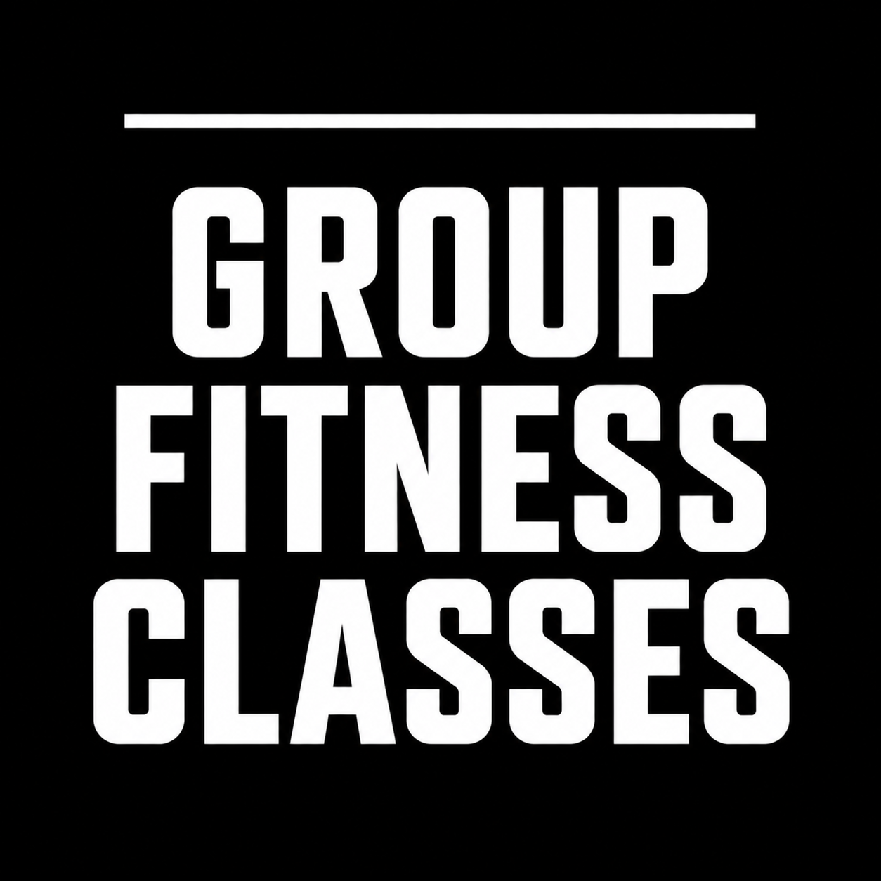 Black background with white bold text reading "Group Fitness Classes" and a thin white line above the text.