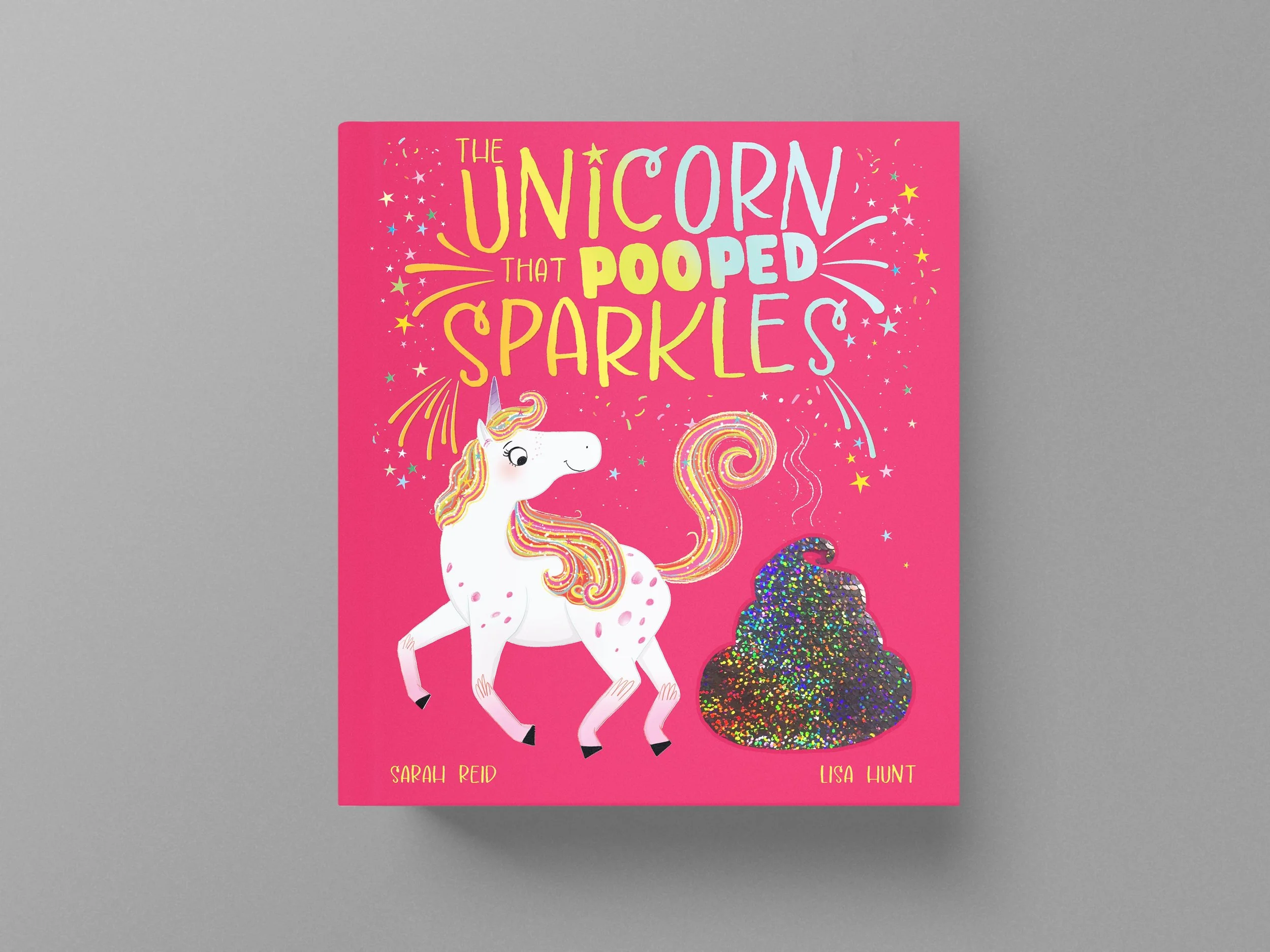 The Unicorn that Pooped Sparkles
