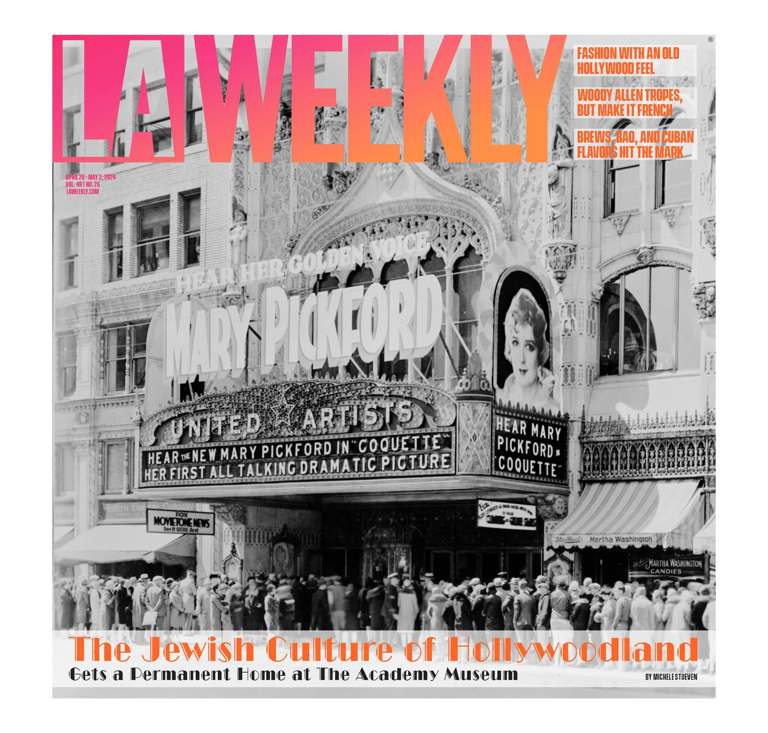 Cover of an issue of LA Weekly featuring a black-and-white photo of a historic theater with an ornate marquee, crowd gathered outside, and prominent signage for Mary Pickford.
