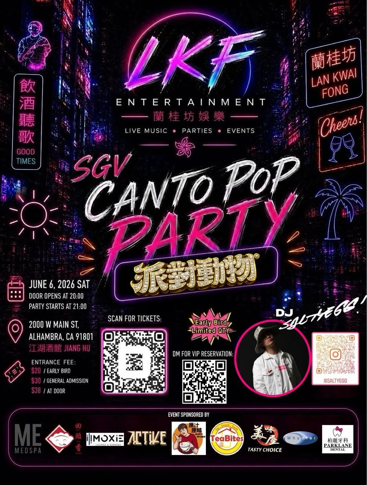 🎤✨ SGV 廣東歌派對正式登場 ✨🎧
準備好一齊唱爆經典 Cantopop、飲酒、跳舞、感受香港夜生活 vibe 未？🇭🇰🌃

LKF Entertainment 呈獻 &mdash;《SGV CANTO POP PARTY 派對動物》
帶你一晚穿越返蘭桂坊年代，廣東歌 x Clubbing x 香港人聚腳地 🍻🔥今次邀請左人氣DJ Saltyegg從多倫多遠道而來洛杉磯同大家玩！

🎧 DJ @saltyegg 
📍 江湖酒館 Jiang Hu
2000 W Main St