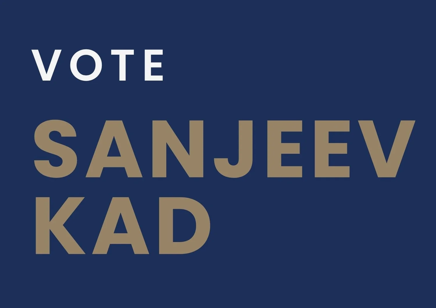 Vote Sanjeev Kad