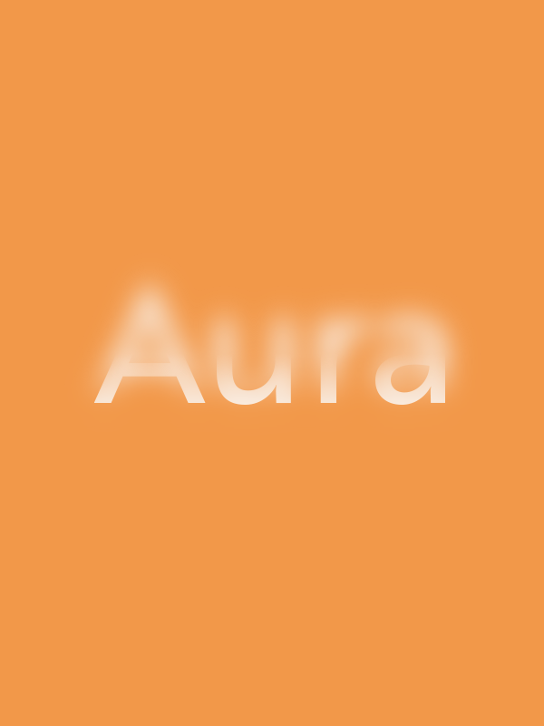 Blurred text on an orange background that reads "Aura."