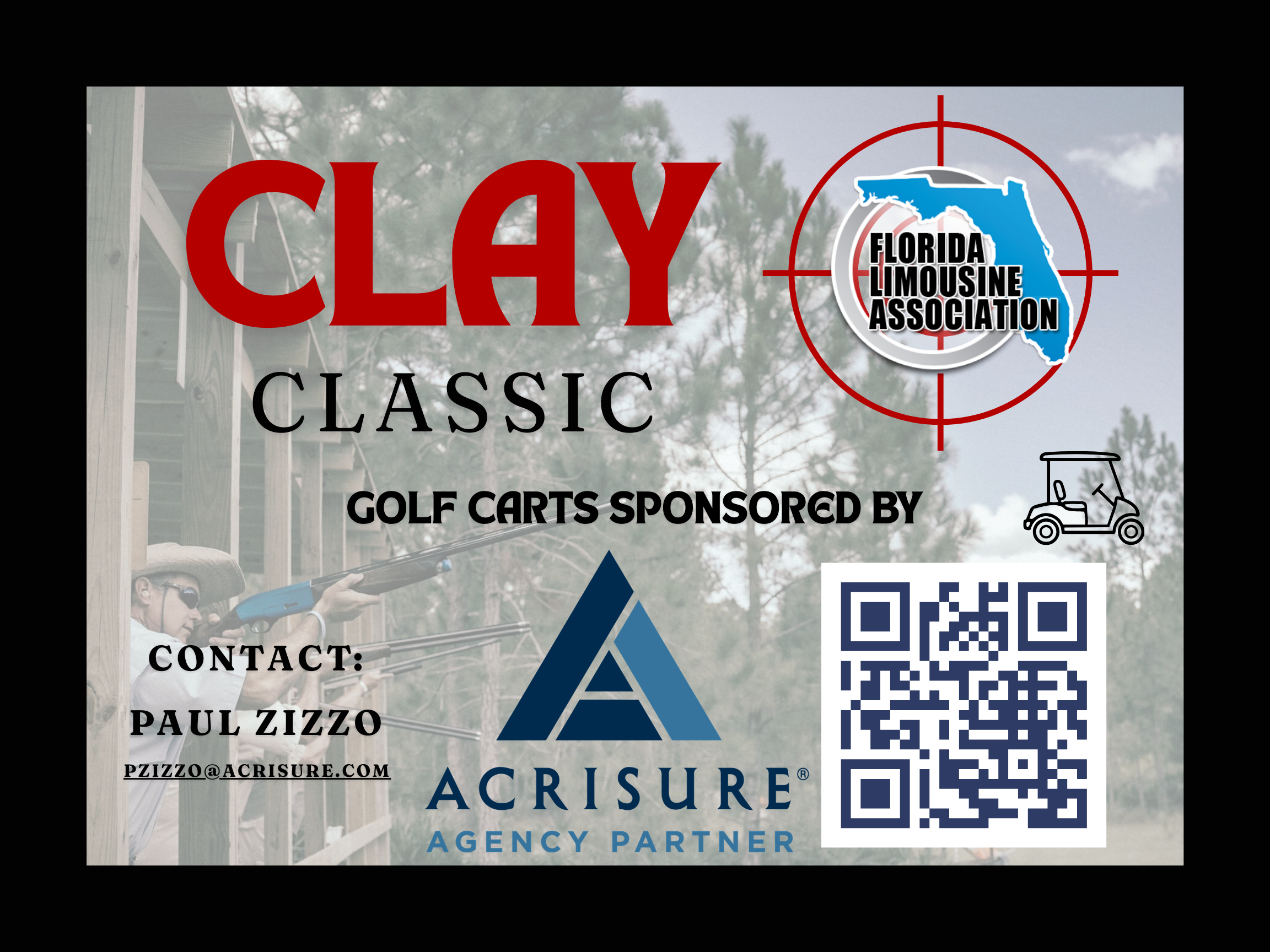 Sign for the Clay County Classic golf tournament sponsored by the Florida Limousine Association, featuring a logo with a target, a blue outline of Florida, and a QR code, with contact details for Paul Zizzo.