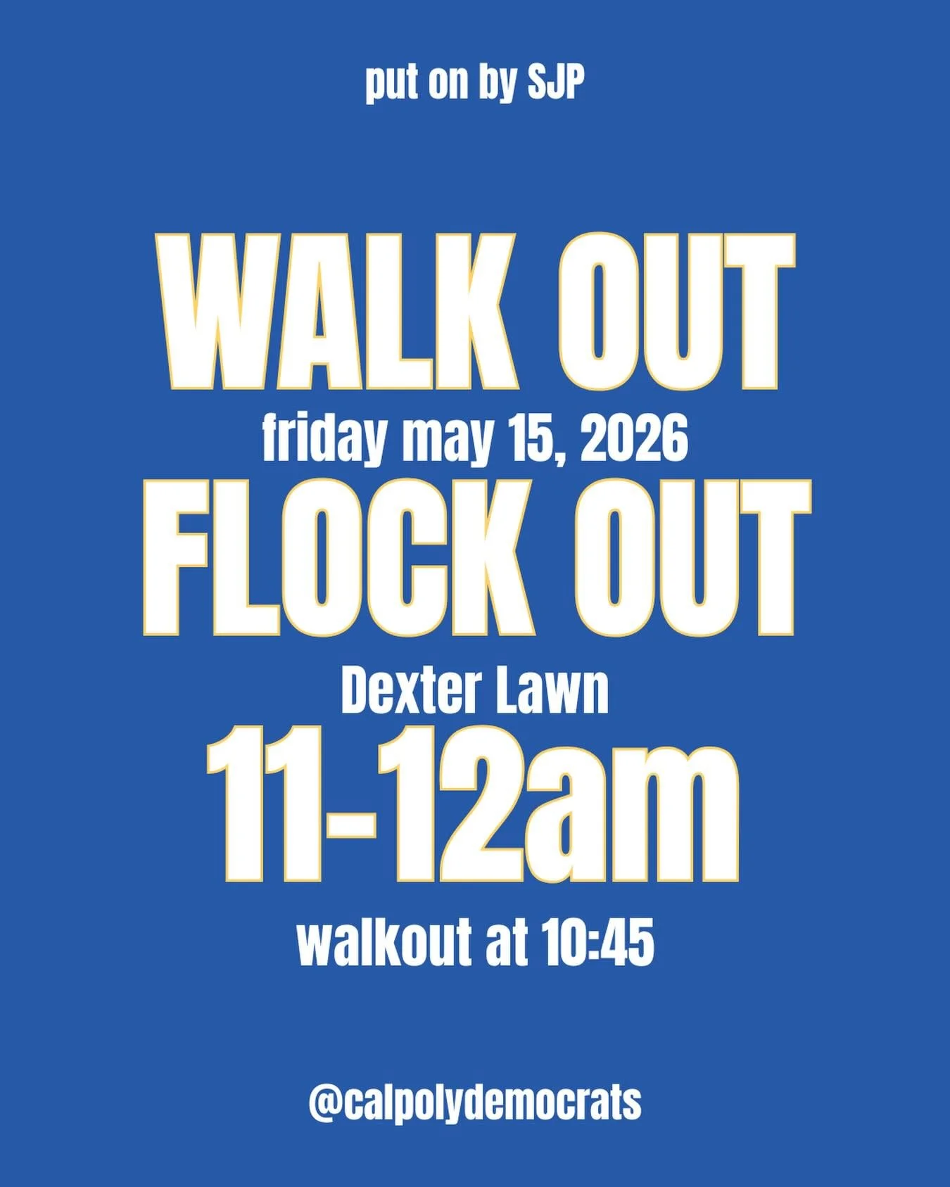 FOR MORE INFO FOLLOW @sjp.calpoly 
SEE YOU TOMORROW! FLOCK OUT