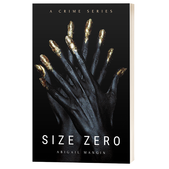 Size Zero Paperback book cover with gold fingernail polish.