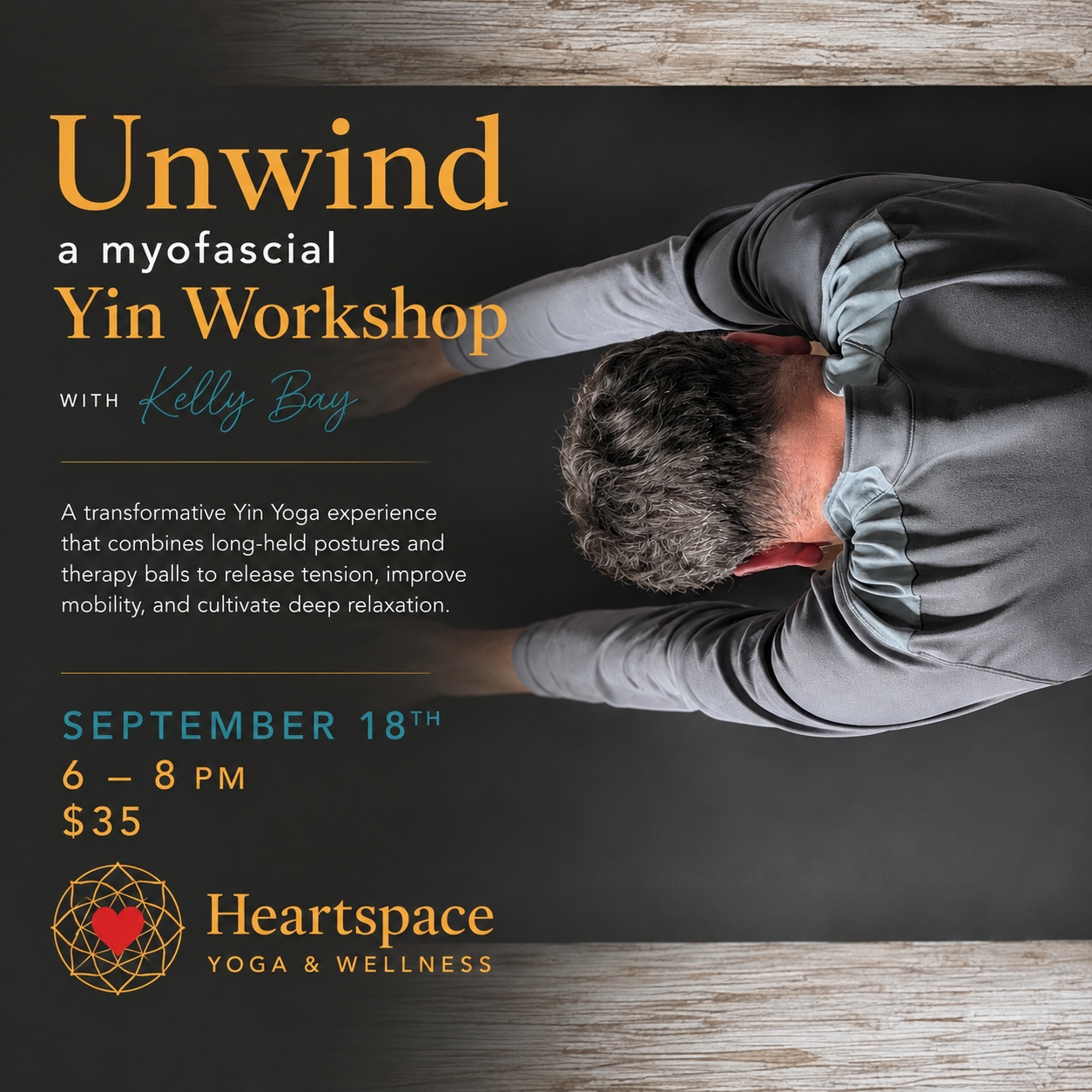 Unwind a myofascial Yin Workshop