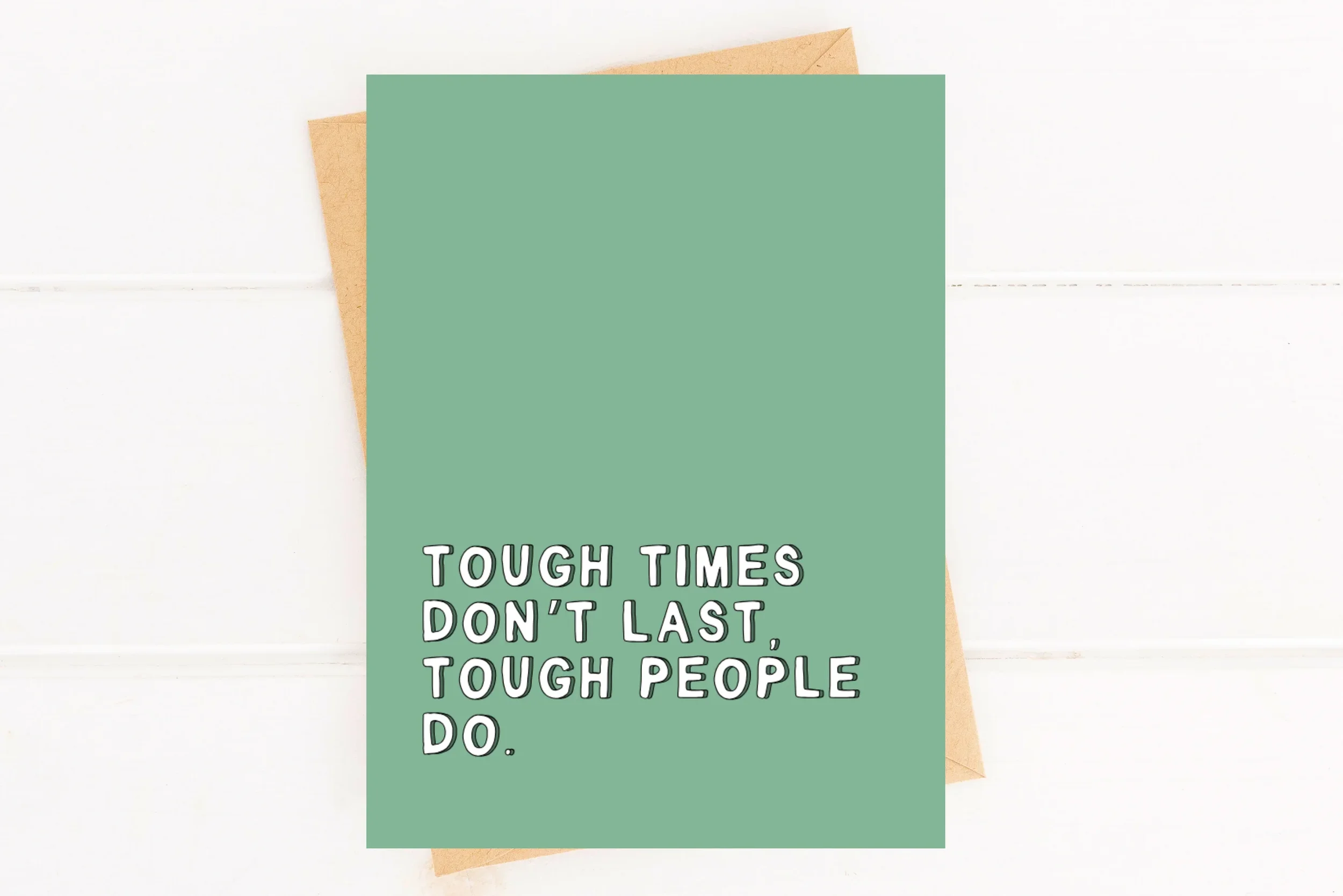 Tough times don't last
