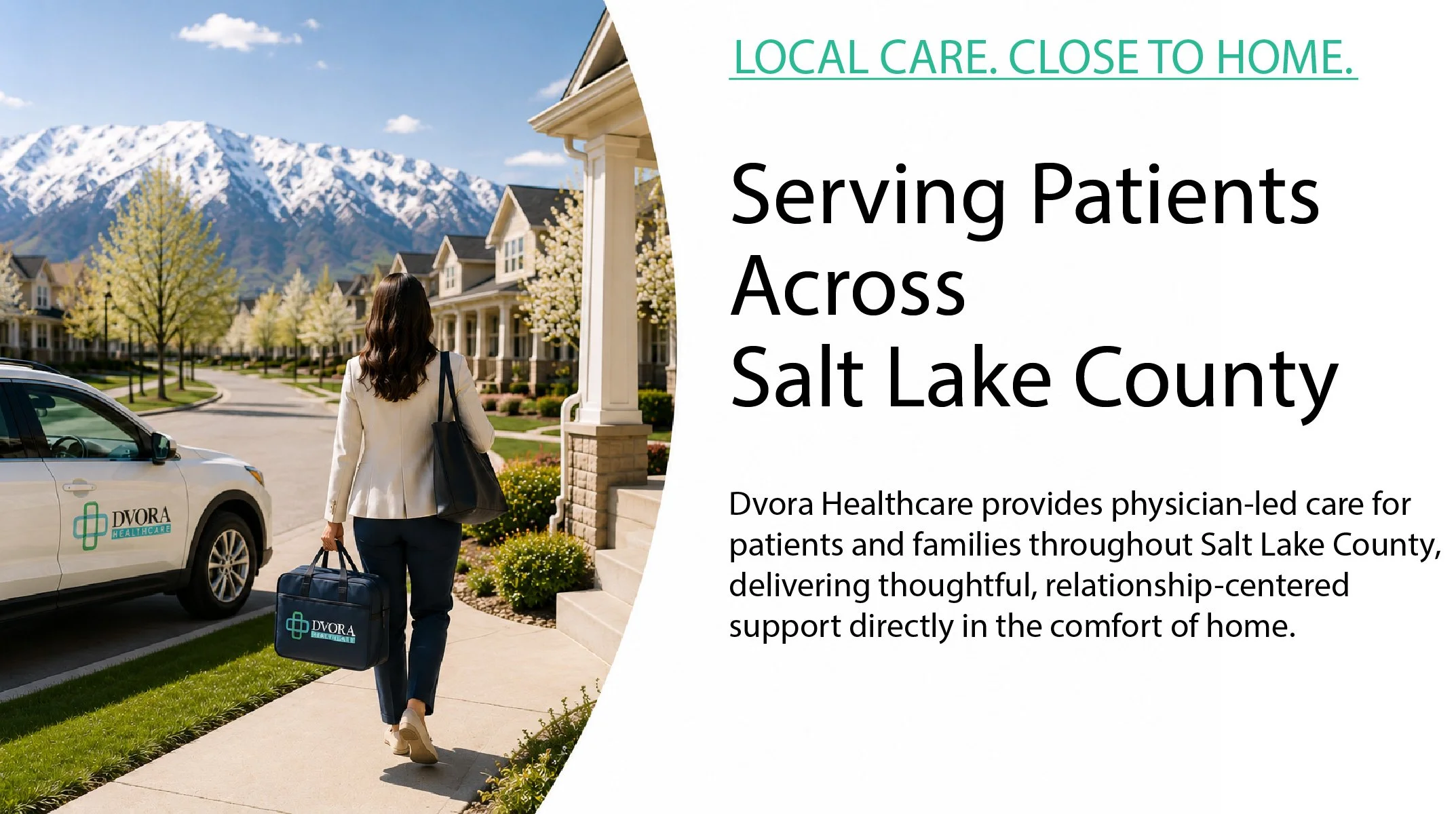 A woman in business attire walking on a sidewalk outside a residential neighborhood with snow-capped mountains in the background, carrying a laptop bag and a medical kit with 'Dvora Healthcare' logo, near a car also bearing the same logo.