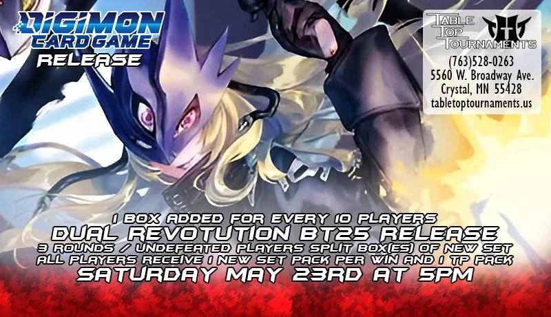 DGM Release: Dual Revolution BT25 (Sat May 23rd: 5 PM)