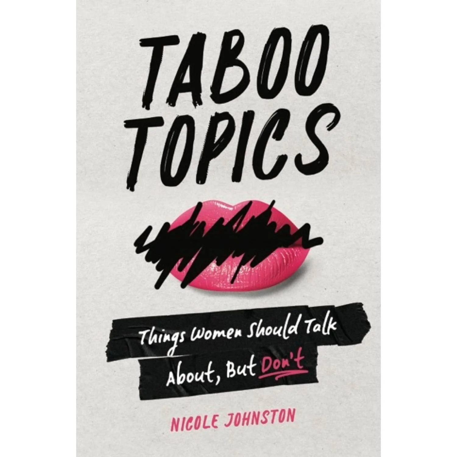 Taboo &amp; True with Nicole Johnston Online Book Club - August 4 and September 1