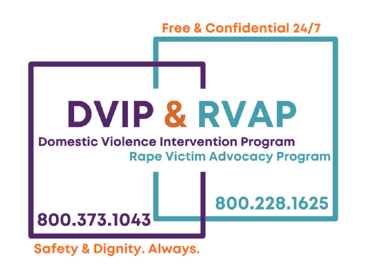A graphic advertisement for DVIP and RVAP domestic violence and rape victim advocacy programs. It features two interconnected boxes with contact numbers, slogans about safety and dignity, and mentions 24/7 confidential support.