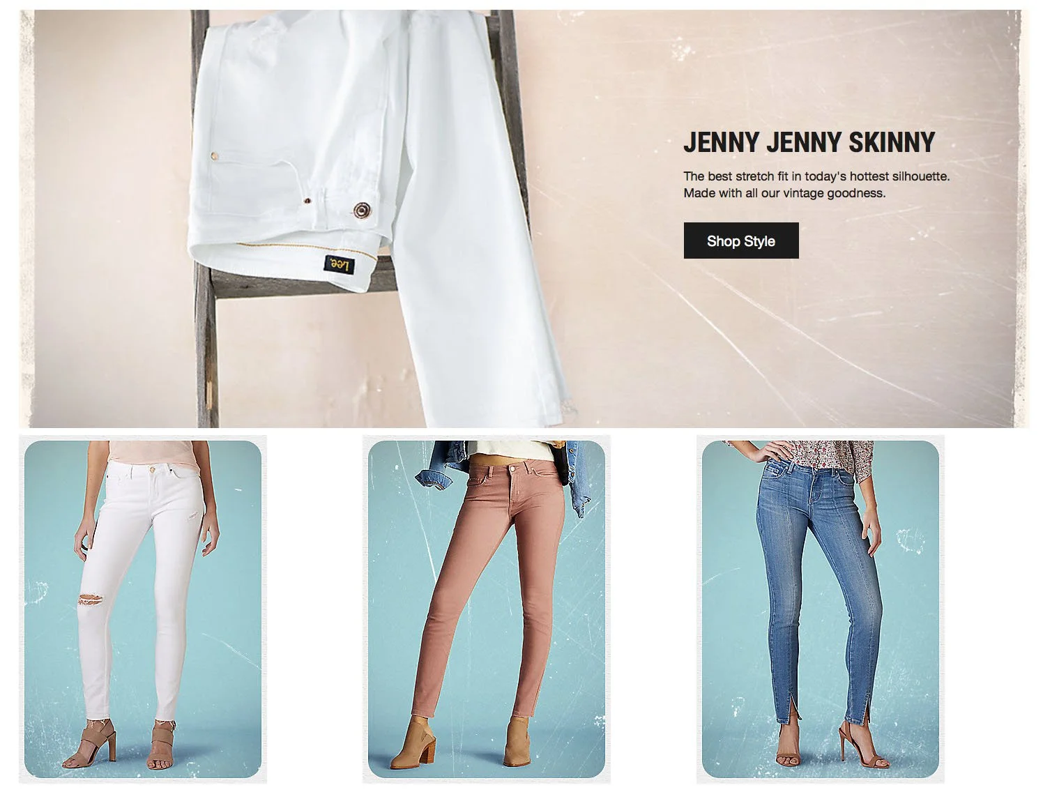 Advertising webpage featuring women wearing trendy jeans. The top image displays white jeans with a tag from Lee, captioned 'JENNY JENNY SKINNY' with a description about the fit. The bottom row contains three images of women modeling different styles