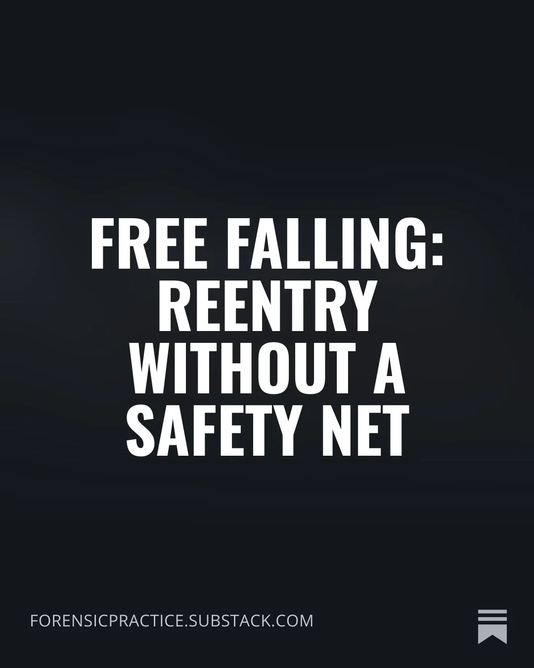 Free Falling: Reentry Without a Safety Net