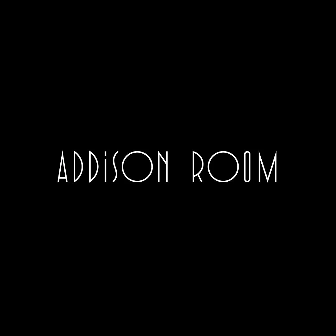 Black background with white text that reads 'Addison Room' in a stylized font.