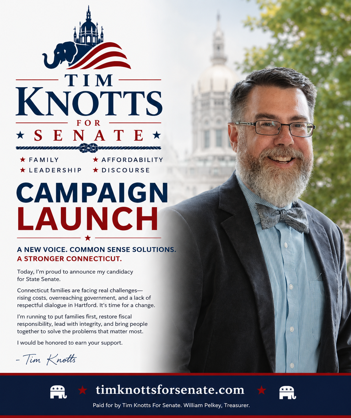 Infographic on Tim Knotts for Senate campaign launch. Republican candidate for Connecticut State Senate. Values: family, leadership, affordability, and discourse.