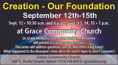 Banner announcing 'Creation - Our Foundation' event from September 12th to 15th at Grace Community Church, with details on dates, times, location, speaker Dr. Grady McMurtry, and contact information.