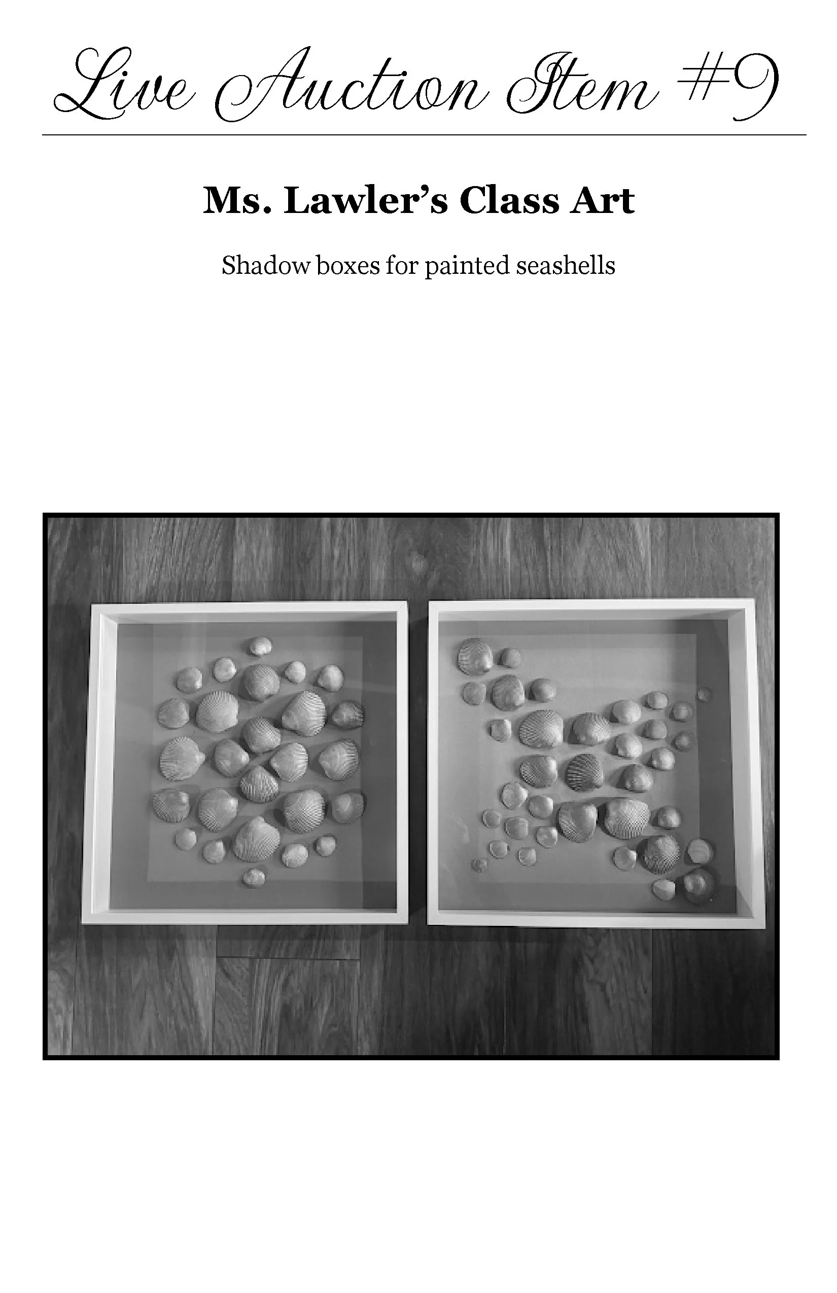 Two shadow boxes containing painted seashells, used for an art project, with the title "Live Auction Item #9" and description "Ms. Lawler's Class Art" at the top.