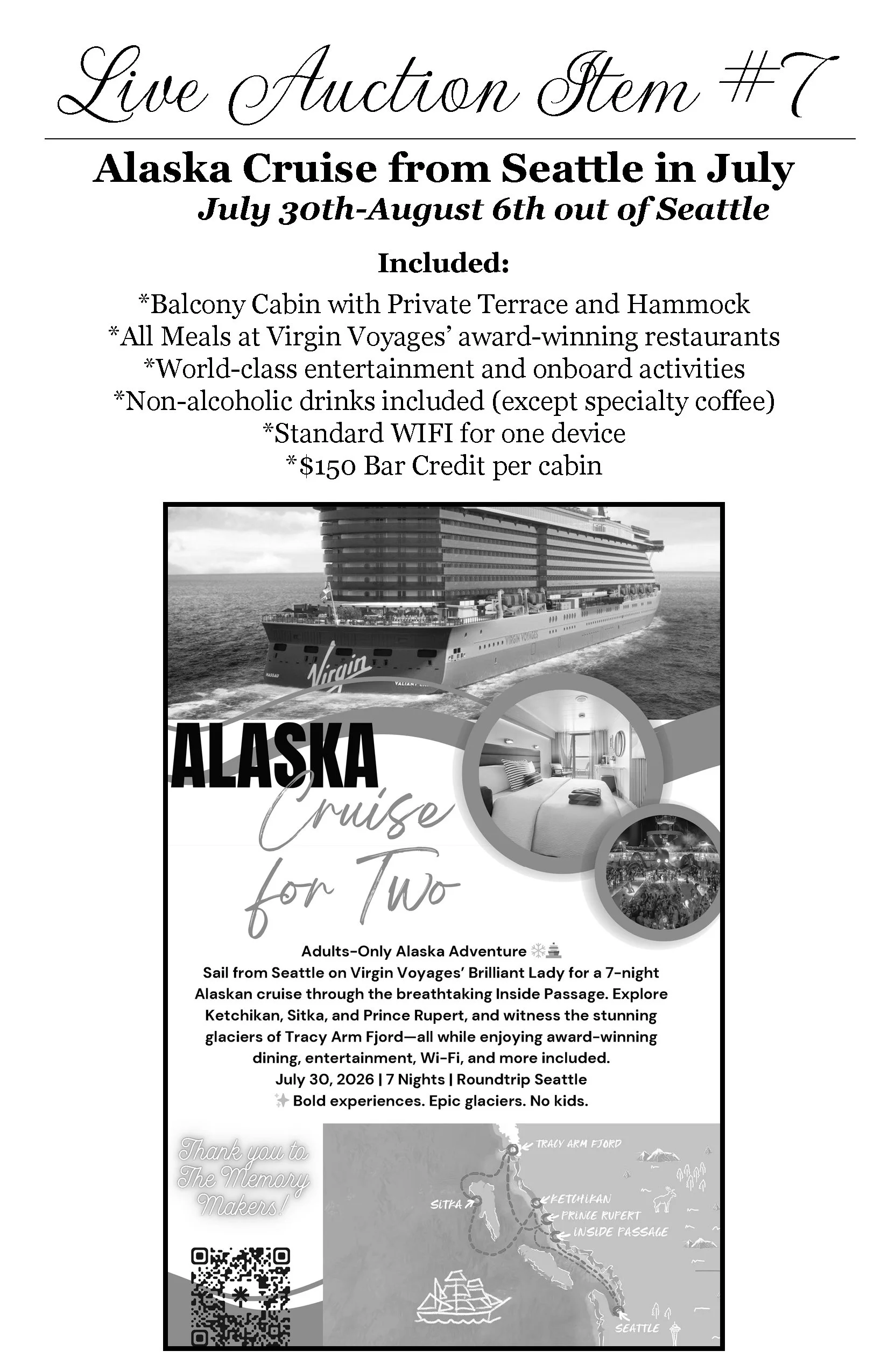 Promotional flyer for a 7-night Alaska cruise from Seattle, July 30 to August 6, 2026, by Virgin Voyages. It includes details about the cabin, meals, activities, Wi-Fi, and price. The flyer features images of the cruise ship and Alaska scenery.