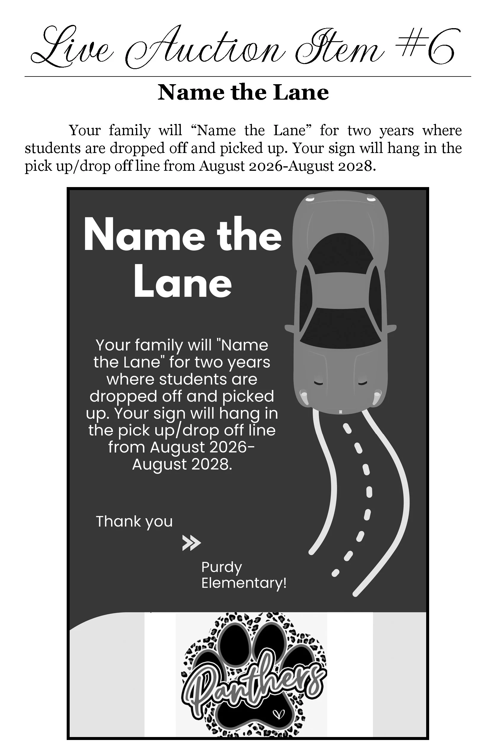 Flyer for a school event titled 'Live Auction Stem #6' with instructions for families to name a lane for student drop-off and pick-up from August 2026 to 2028, including a graphic of a car on a curved road, a thank you message, and a paw print with t