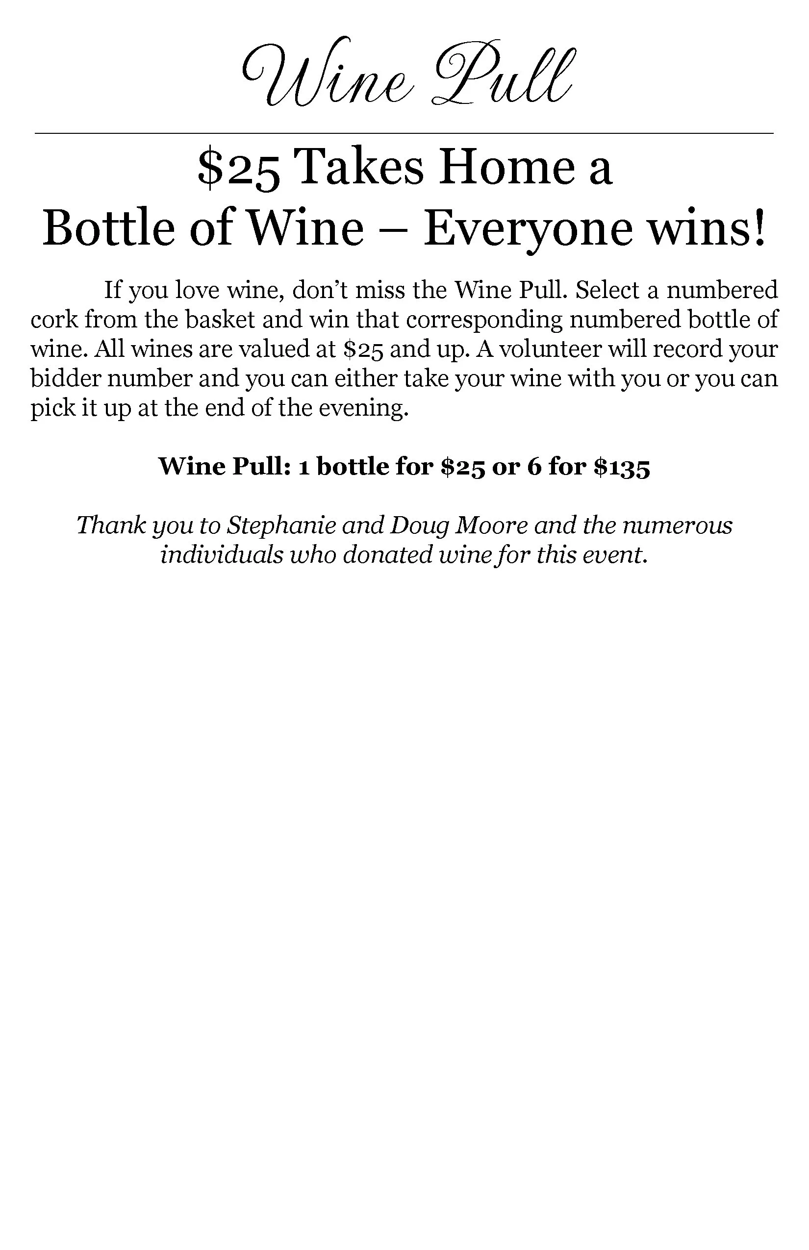 Event poster titled 'Wine Pull' offering a bottle of wine for $25 or six bottles for $135, with a note thanking participants and donors.