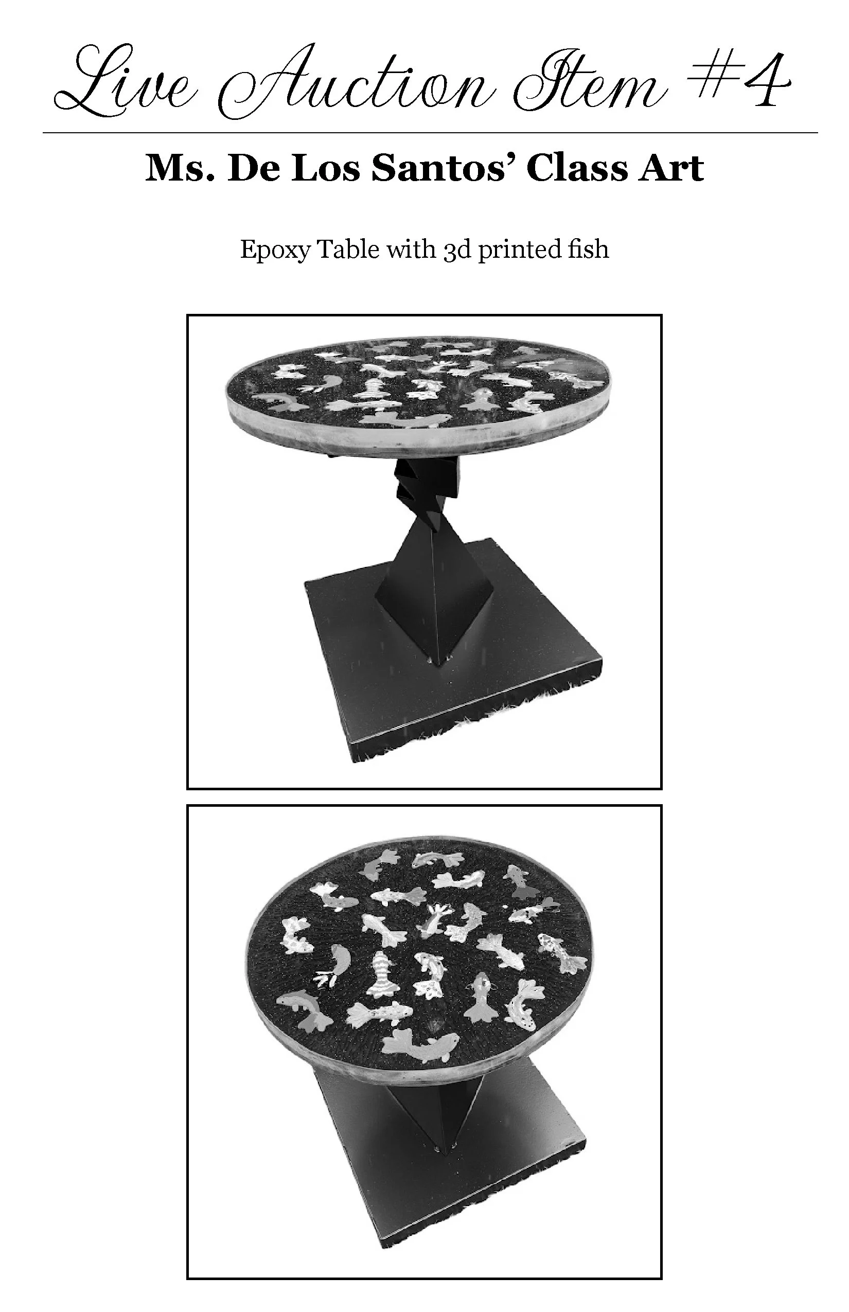 Poster advertising a live auction featuring student art, specifically an epoxy table with 3D printed fish, with images of the table and fish art.