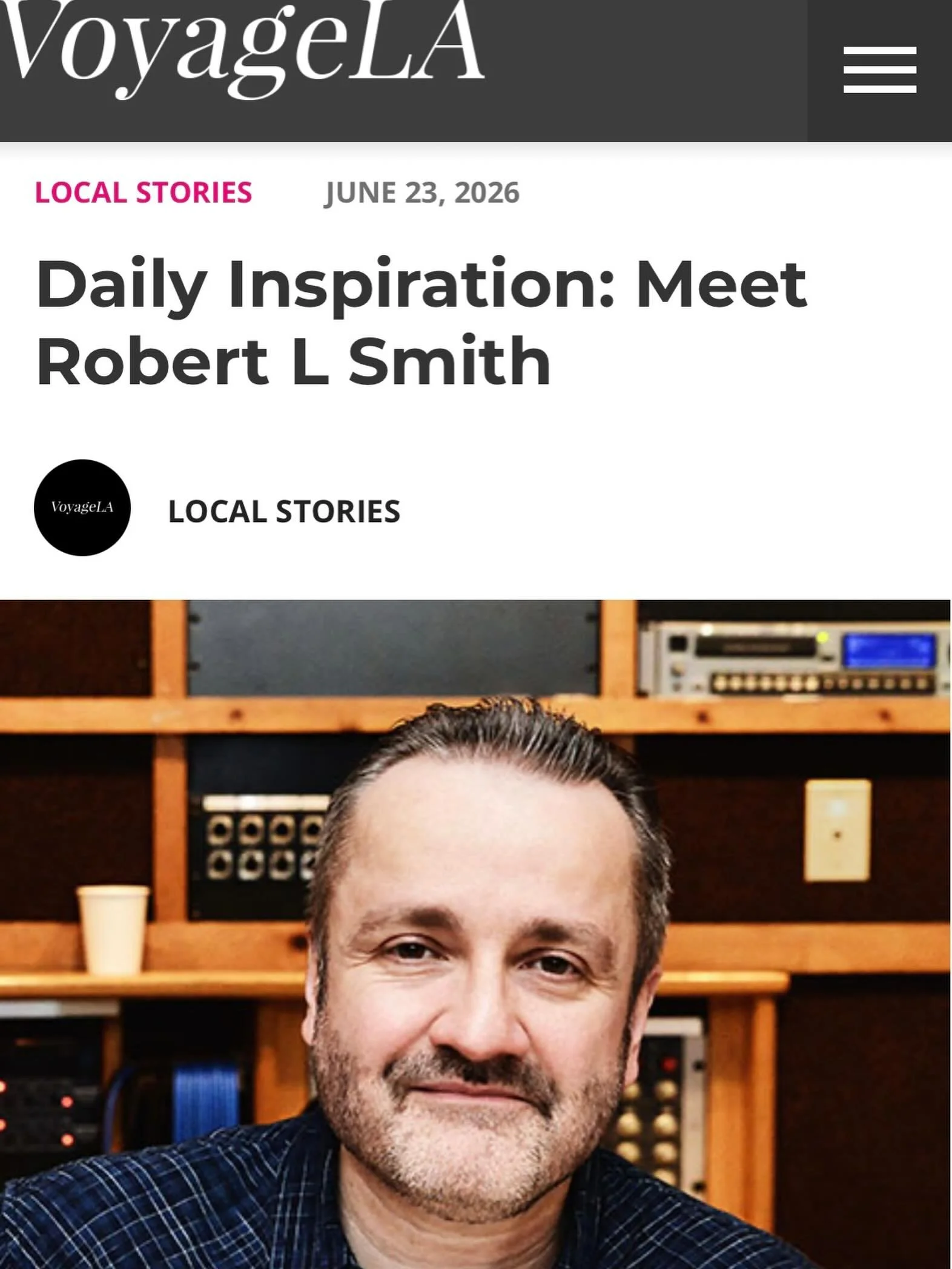 Always happy to share my story 
https://voyagela.com/interview/daily-inspiration-meet-robert-l-smith