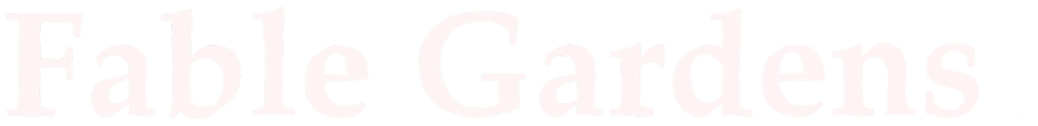Fable Gardens