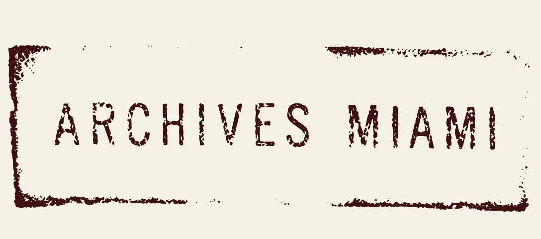 ARCHIVES MIAMI