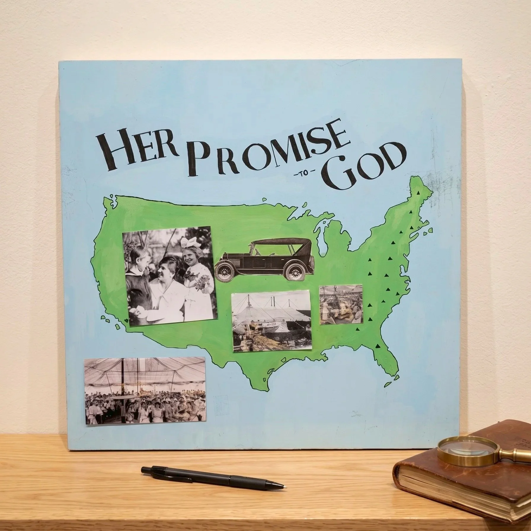 A poster displays the phrase "Her Promise to God" with a green map of the United States, black and white photos of children and an outdoor scene with a tent, a pen, a notebook, and a magnifying glass on a wooden table.