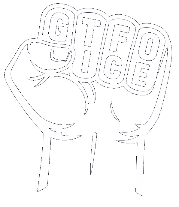 GTFO ICE
