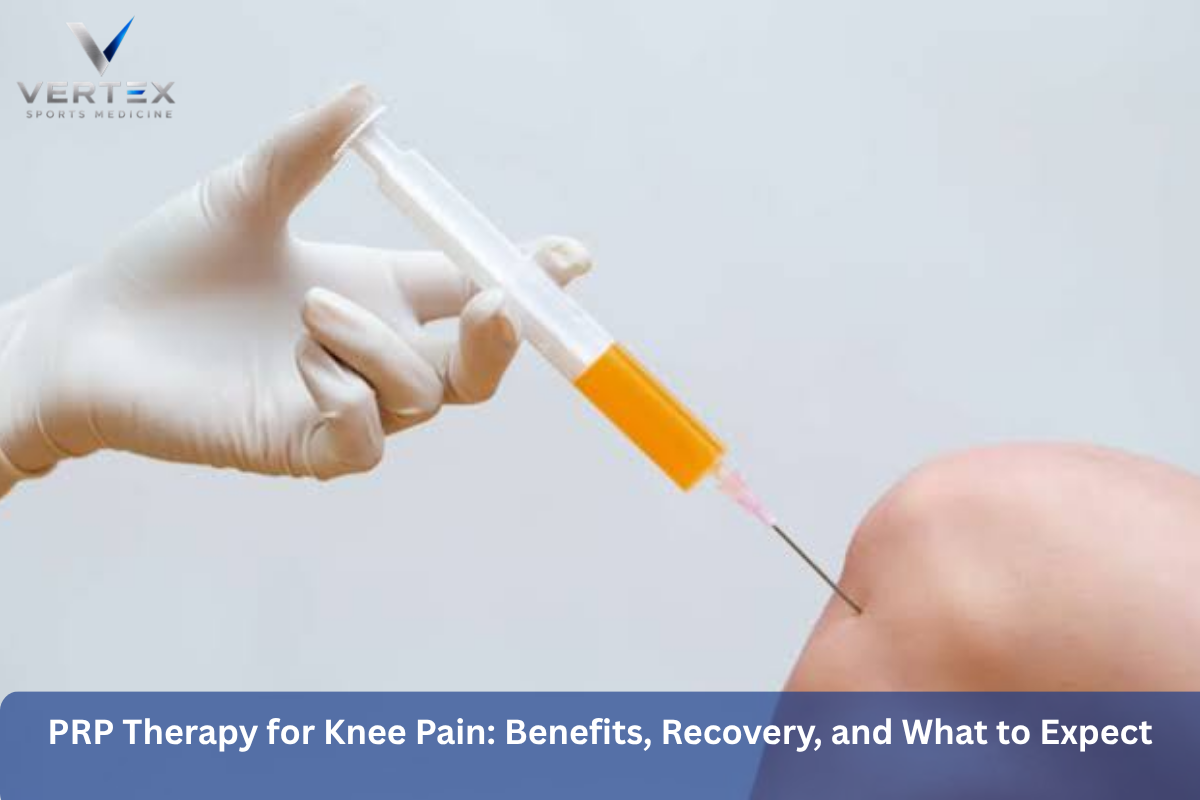 PRP Therapy for Knee Pain: Benefits, Recovery, and What to Expect