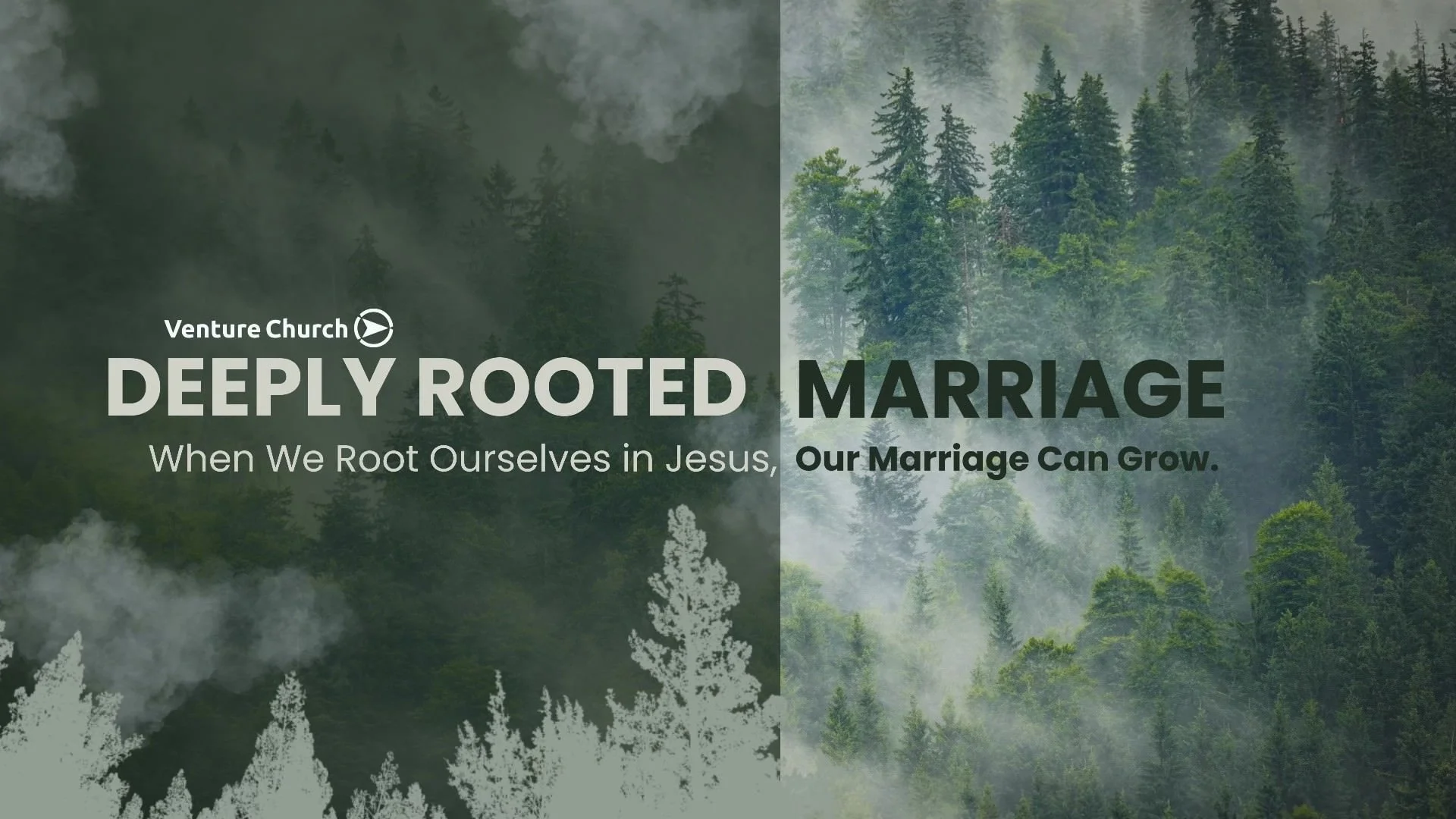 DEEPLY ROOTED MARRIAGE