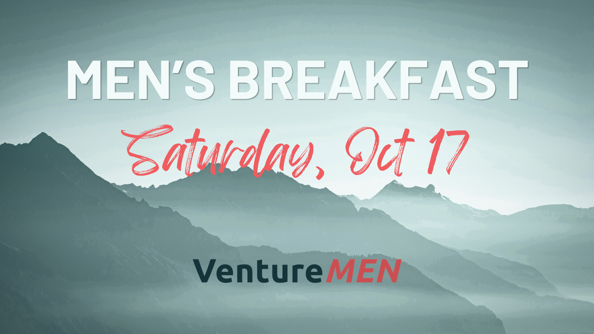 VENTURE MEN'S BREAKFAST