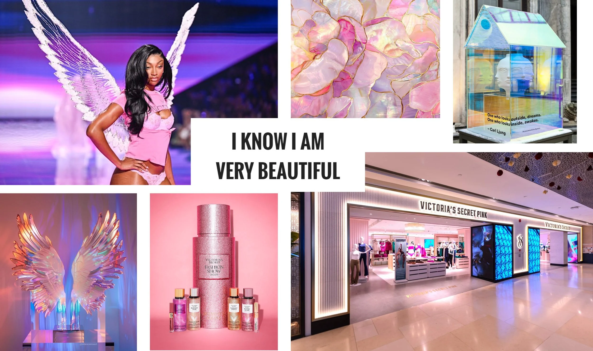 I know I am beautiful Victoria's Secret moodboard for Facade Concept