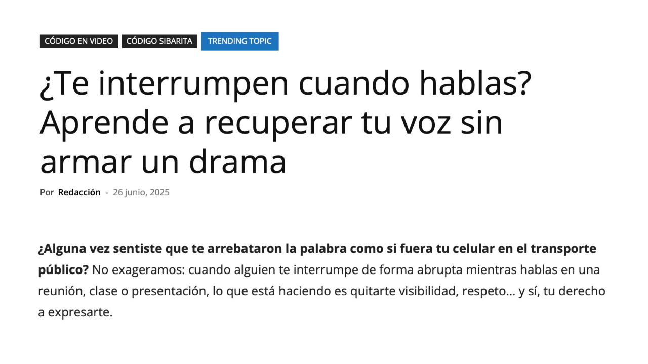 Texto periodístico de Código Libre (2025) que analiza los consejos de Roberto Duque Roquero sobre por qué algunas personas interrumpen al hablar y cómo influye la capacidad de mantener el interés del oyente.