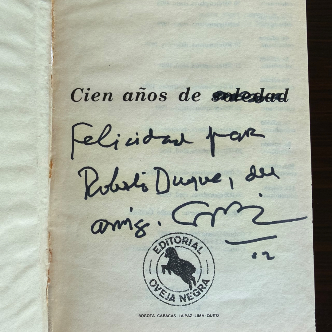 Dedicatoria manuscrita de Gabriel García Márquez a Roberto Duque Roquero en un ejemplar de Cien años de soledad.