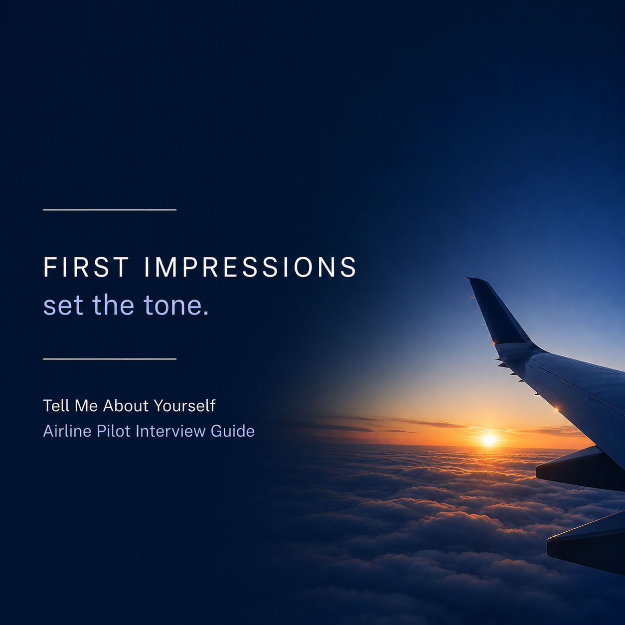 Tell Me About Yourself: How to Answer the Most Important Airline Pilot Interview Question  