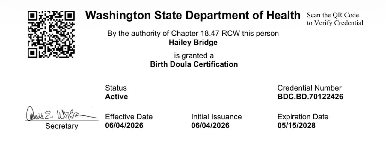 Washington State Department of Health Birth Doula Certification card for Hailey Bridge, active status, credential number BDC.BD.70122426, issued June 4, 2026, expires May 15, 2028.