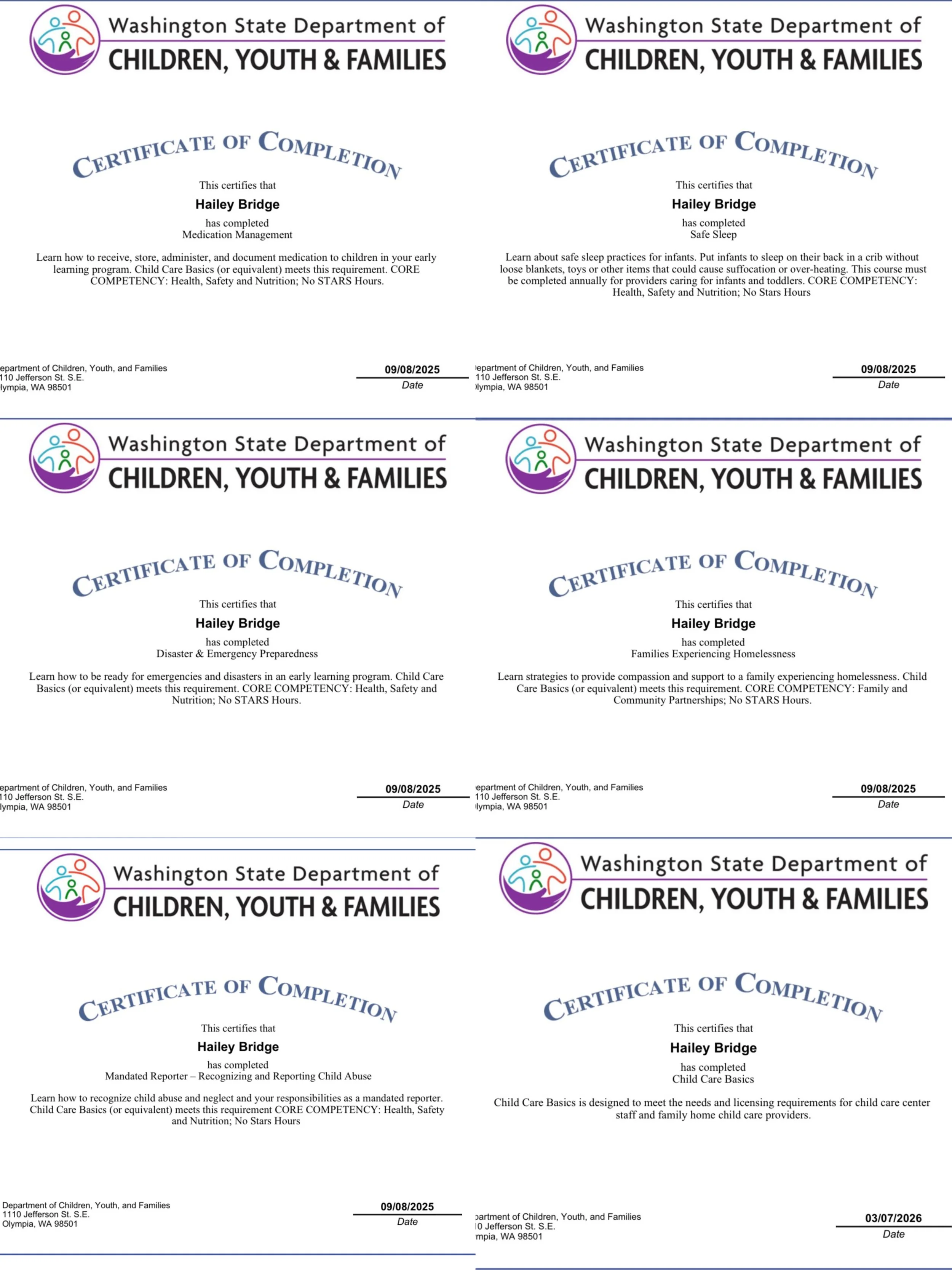 Four copies of a certificate from the Washington State Department of Children, Youth & Families, each with a colorful circular logo at the top left corner, and titled "Certificate of Completion". Each certificate is awarded to Hailey Bridge for completing various child care-related courses, such as medication management, safe sleep, disaster and emergency preparedness, and family homelessness support. The certificates include the date of completion and the department's address in Olympia, Washington.